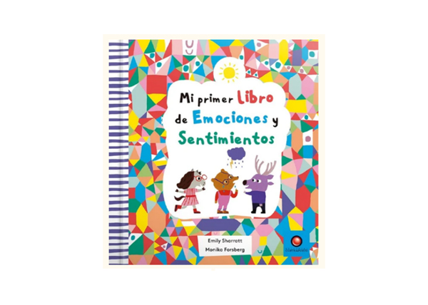 Mi primer libro de emociones y sentimientos